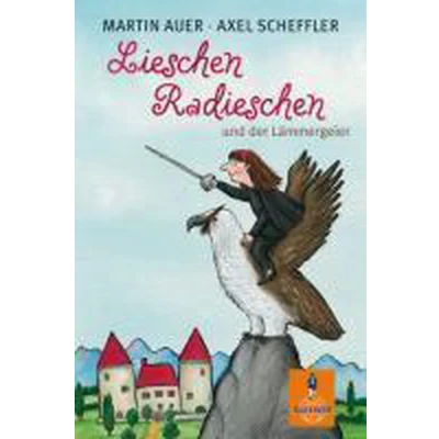 Afbeelding van Lieschen Radieschen und der Lämmergeier