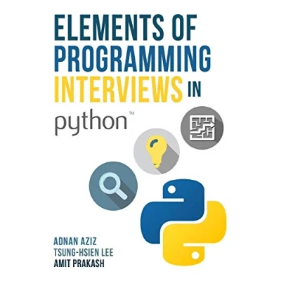 Afbeelding van Elements of Programming Interviews in Python: The Insiders&#039; Guide