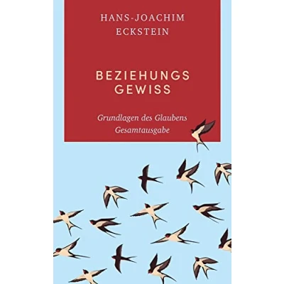 Afbeelding van Beziehungsgewiss: Grundlagen des Glaubens. Gesamtausgabe: 1 4