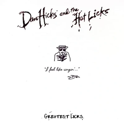 Afbeelding van Dan Hicks &amp; The Hot Lick I Feel Like Singin&#039;