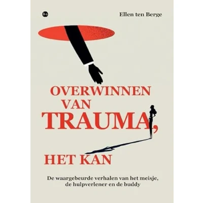 Afbeelding van Overwinnen van trauma, het kan (Paperback)