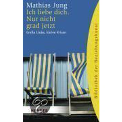 Afbeelding van Ich liebe dich. Nur nicht grad jetzt