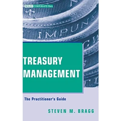 Afbeelding van Treasury Management: The Practitioner&#039;s Guide: 6