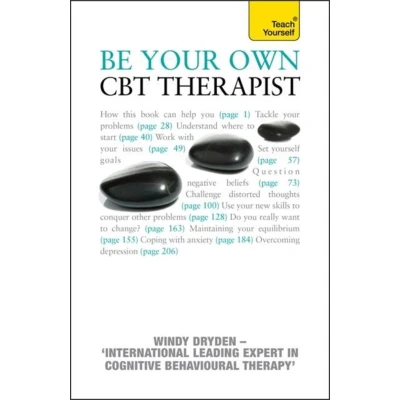 Afbeelding van Be Your Own CBT Therapist: Beat negative thinking and discover a happier you with Rational Emotive Behaviour Therapy