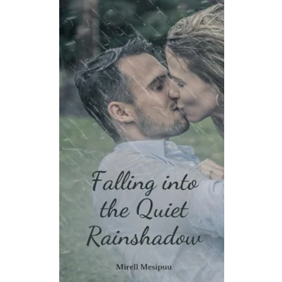 Afbeelding van Falling into the Quiet Rainshadow