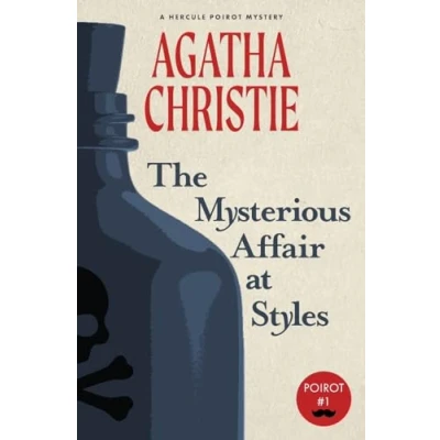 Afbeelding van The Mysterious Affair at Styles: A Hercule Poirot Mystery (Warbler Classics): 1