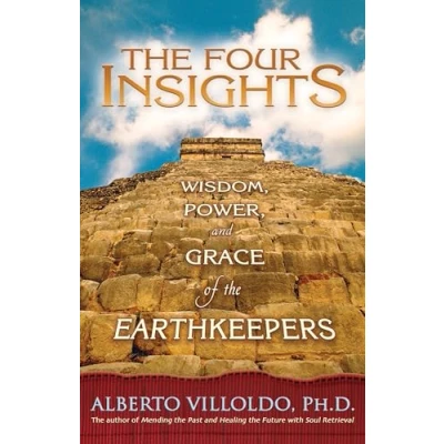 Afbeelding van the Four Insights: Wisdom, Power and Grace of Earthkeepers