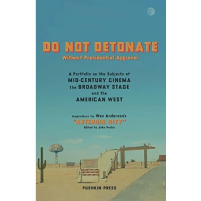 Afbeelding van DO NOT DETONATE Without Presidential Approval