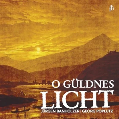 Afbeelding van Georg Poplutz &amp; Jürgen Bannholzer O Güldnes Licht (CD)