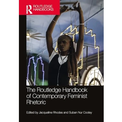 Afbeelding van The Routledge Handbook of Contemporary Feminist Rhetoric