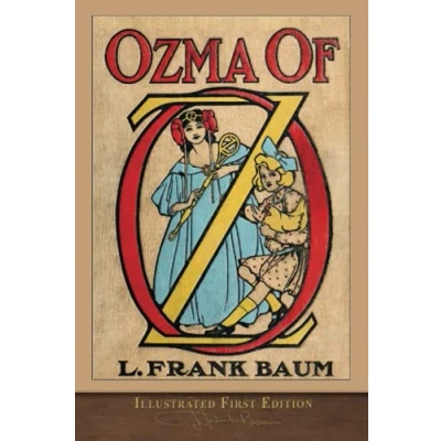Afbeelding van Ozma of OZ (Illustrated First Edition): 100th Anniversary Collection