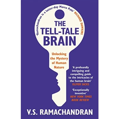Afbeelding van the Tell Tale Brain: Unlocking Mystery of Human Nature