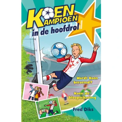 Afbeelding van Kluitman Koen Kampioen in de hoofdrol