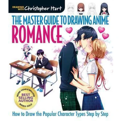 Afbeelding van the Master Guide to Drawing Anime: Romance: How Draw Popular Character Types Step by Step: