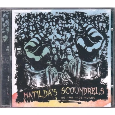 Afbeelding van Mathilde&#039;s Scoundrels As The Tide Turns (CD)