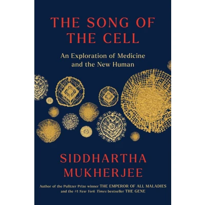 Afbeelding van the Song of Cell: Exploration Medicine and New Human