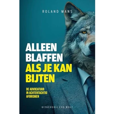 Afbeelding van Alleen blaffen als je bijten kan (Paperback)