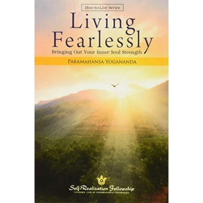 Afbeelding van Living Fearlessly (English): Bringing out Your Inner Soul Strength