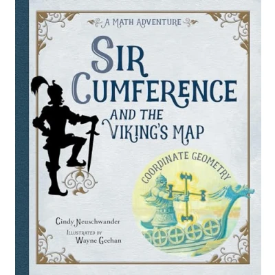Afbeelding van Sir Cumference and the Viking&#039;s Map: A Math Adventure
