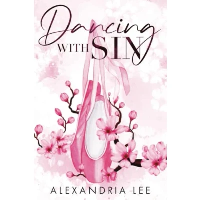Afbeelding van Dancing With Sin: A forbidden love story