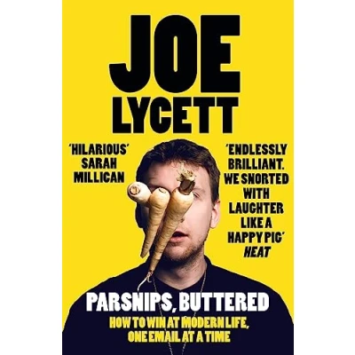 Afbeelding van Parsnips, Buttered: Joe Lycett