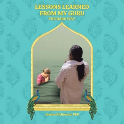 Afbeelding van Lessons Learned From My Guru: The Hard Way