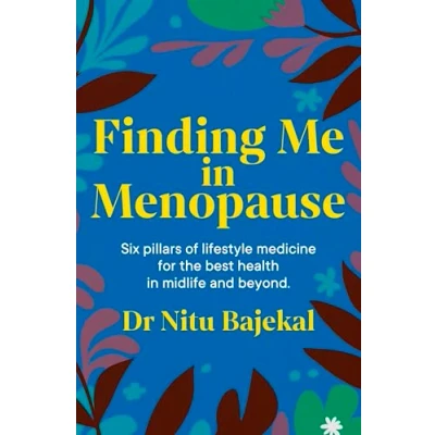 Afbeelding van Finding Me in Menopause: Flourishing Perimenopause and Menopause using Nutrition Lifestyle