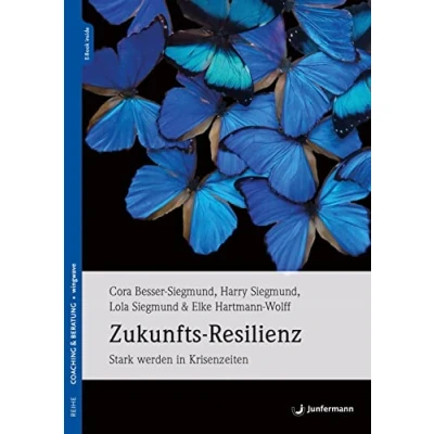 Afbeelding van Zukunfts Resilienz: Stark werden in Krisenzeiten