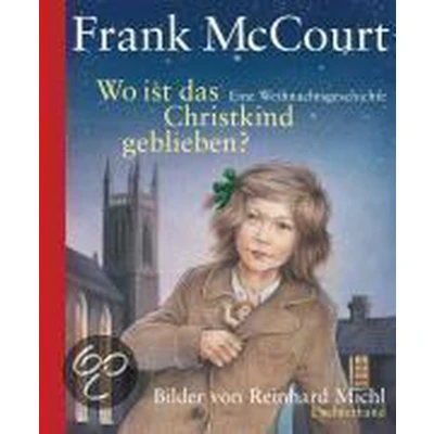 Afbeelding van Wo ist das Christkind geblieben?