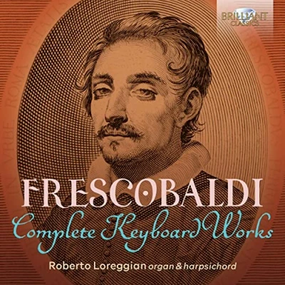 Afbeelding van Roberto Loreggian Frescobaldi: Complete Keyboard Works (15 CD)