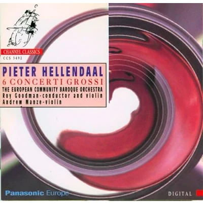 Afbeelding van Andrew Manze, European Community Baroque Orchestra, Roy Goodman Hellendaal: 6 Concerti Grossi (CD)