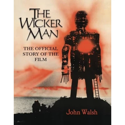 Afbeelding van the Wicker Man: Official Story of Film