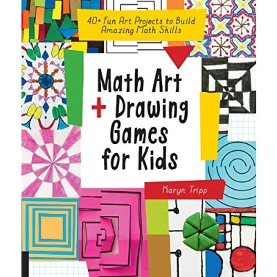 Afbeelding van Math Art and Drawing Games for Kids: 40+ Fun Projects to Build Amazing Skills