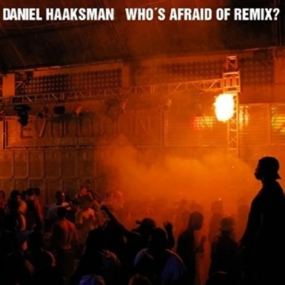 Afbeelding van Who&#039;s Afraid of Remix?