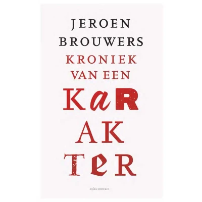 Afbeelding van Kroniek van een karakter (Paperback)