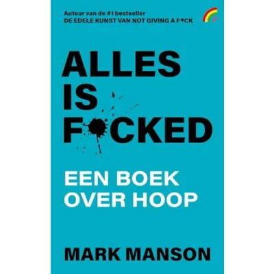 Afbeelding van Alles is f*cked (Paperback)