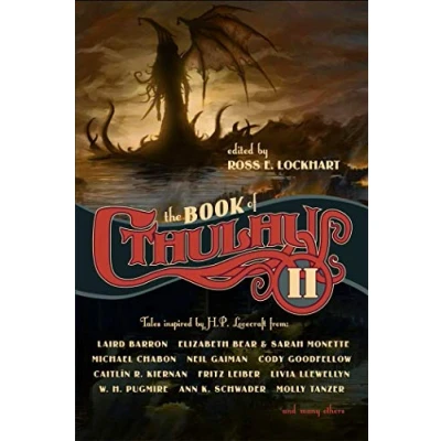 Afbeelding van The Book of Cthulhu 2: More Tales Inspired by H. P. Lovecraft