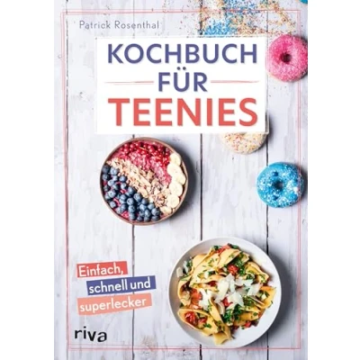 Afbeelding van Kochbuch für Teenies: Einfach, schnell und superlecker Cheesecake am Stiel, Karottenkuchen Bowl, Overnight Oats, Baked Feta Pasta, Nice Cream Bowls Partys, Schulpause, Brunch mehr