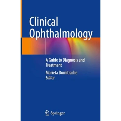 Afbeelding van Clinical Ophthalmology: A Guide to Diagnosis and Treatment