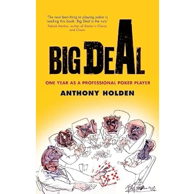 Afbeelding van Big Deal: One Year as a Professional Poker Player