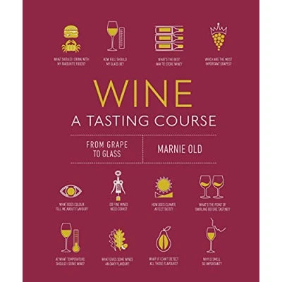 Afbeelding van Wine A Tasting Course: From Grape to Glass