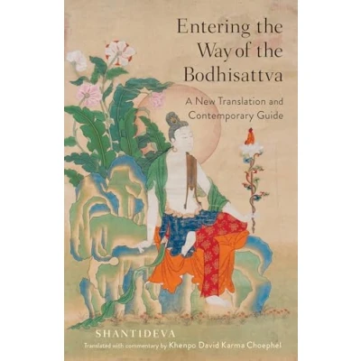Afbeelding van Entering the Way of Bodhisattva: A New Translation and Contemporary Guide