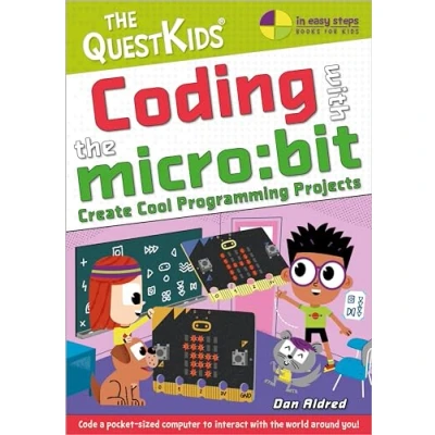 Afbeelding van Coding with the micro:bit: Create Cool Programming Projects