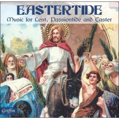 Afbeelding van Eastertide: Music for Lent, Passiontide and Easter