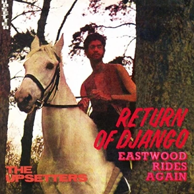 Afbeelding van Return Of Django / Eastwood Rides Again