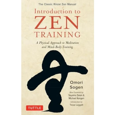 Afbeelding van Introduction to Zen Training: A Physical Approach Meditation and Mind Body Training (The Classic Rinzai Manual): The Techniques
