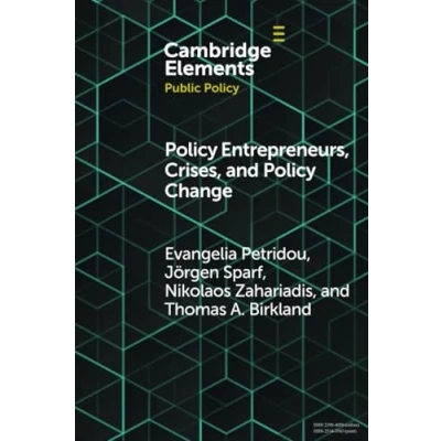 Afbeelding van Elements in Public Policy Entrepreneurs, Crises, and Change