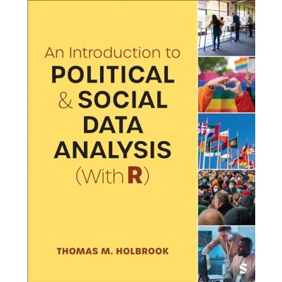 Afbeelding van An Introduction to Political and Social Data Analysis (With R)