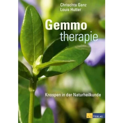 Afbeelding van Gemmotherapie: Knospen in der Naturheilkunde