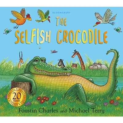 Afbeelding van The Selfish Crocodile Anniversary Edition